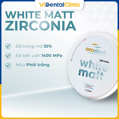 Răng sứ Orodent White Matt Zirconia nổi bật với độ trắng tự nhiên